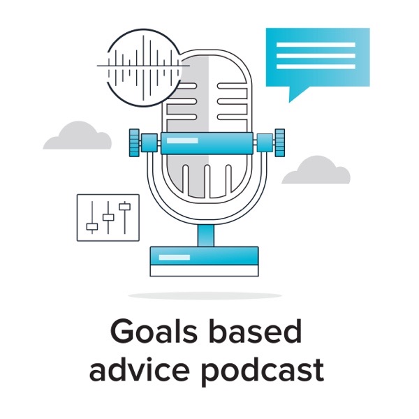 Image of Goals based advice podcast logo